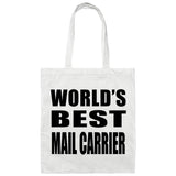 World's Best Mail Carrier - Tote Bag White