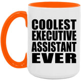 Coolest Executive Assistant Ever - 15oz Accent Mug Orange