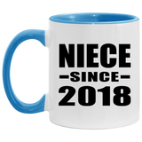 Niece Since 2018 - 11oz Accent Mug Blue