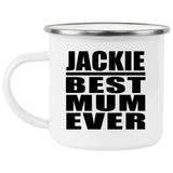 Jackie Best Mum Ever - 12oz Camping Mug