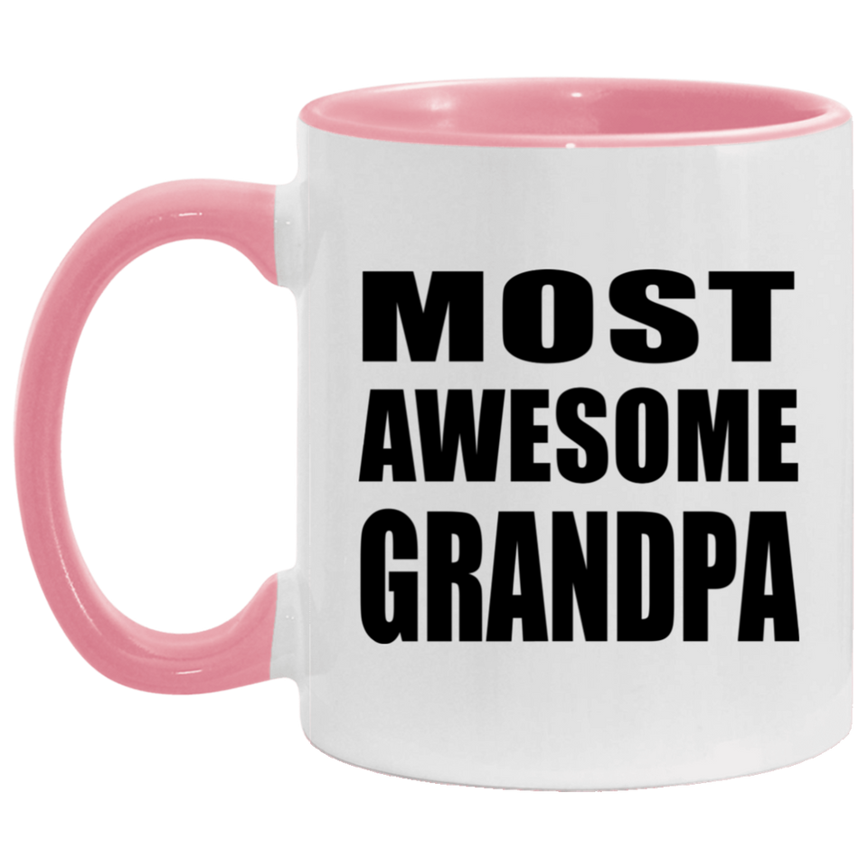 Most Awesome Grandpa - 11oz Accent Mug Pink