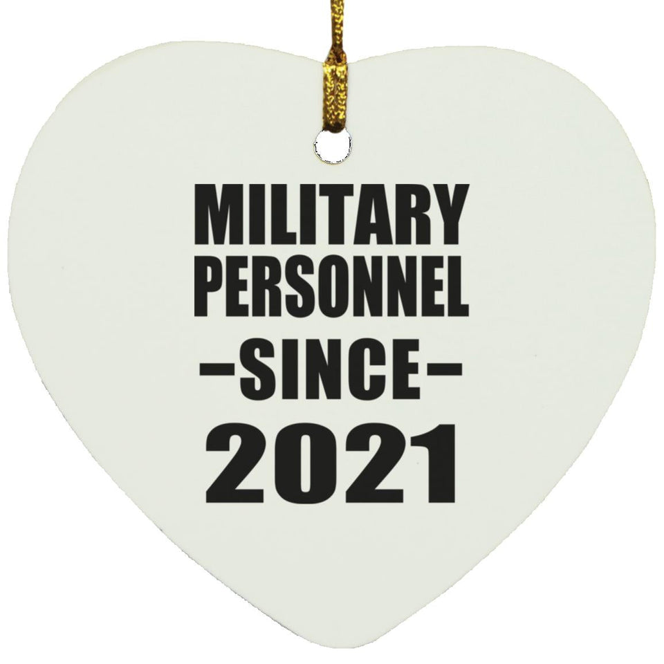 Military Personnel Since 2021 - Heart Ornament
