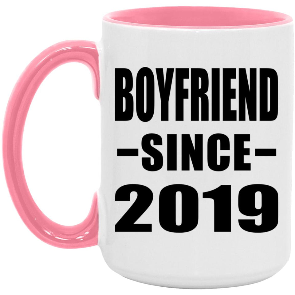 Boyfriend Since 2019 - 15oz Accent Mug Pink