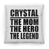 Crystal The Mom The Hero The Legend - Throw Pillow