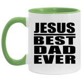 Jesus Best Dad Ever - 11oz Accent Mug Green