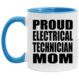 Proud Electrical Technician Mom - 11oz Accent Mug Blue