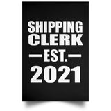 Shipping Clerk Established EST. 2021 - Poster Portrait