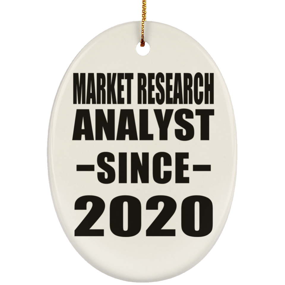 Market Research Analyst Since 2020 - Oval Ornament