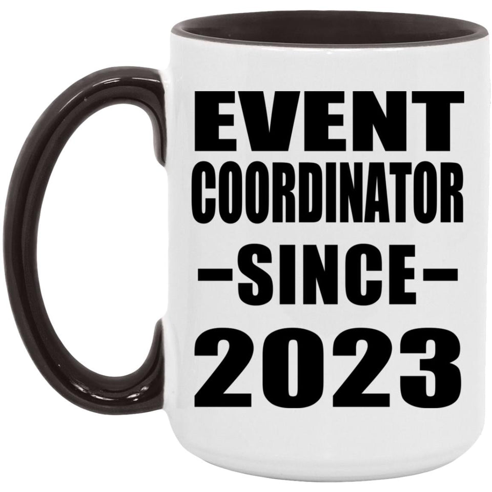 Event Coordinator Since 2023 - 15oz Accent Mug Black