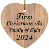 First Christmas As Family Of Eight 2024 - Heart Ornament C