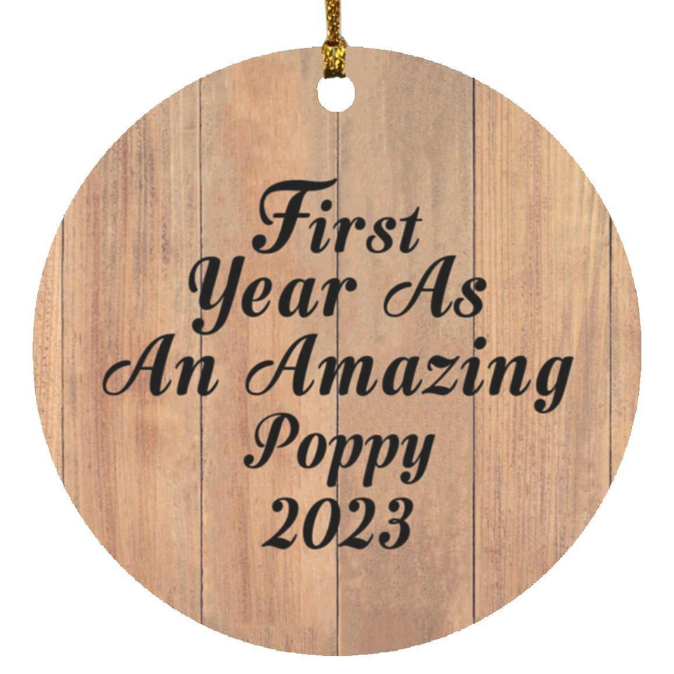First Year As An Amazing Poppy 2023 - Circle Ornament C