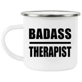 Badass Therapist - 12oz Camping Mug