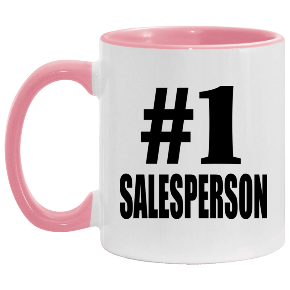 Number One #1 Salesperson - 11oz Accent Mug Pink