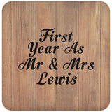 First Year As Mr & Mrs Lewis - Drink Coaster C