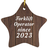 Forklift Operator Since 2023 - Star Ornament D