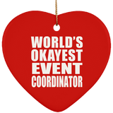World's Okayest Event Coordinator - Heart Ornament