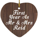 First Year As Mr & Mrs Reid - Heart Ornament D
