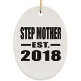 Step Mother Established EST. 2018 - Oval Ornament