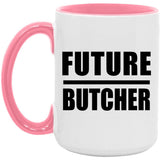 Future Butcher - 15oz Accent Mug Pink