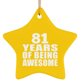 81st Birthday 81 Years Of Being Awesome - Star Ornament