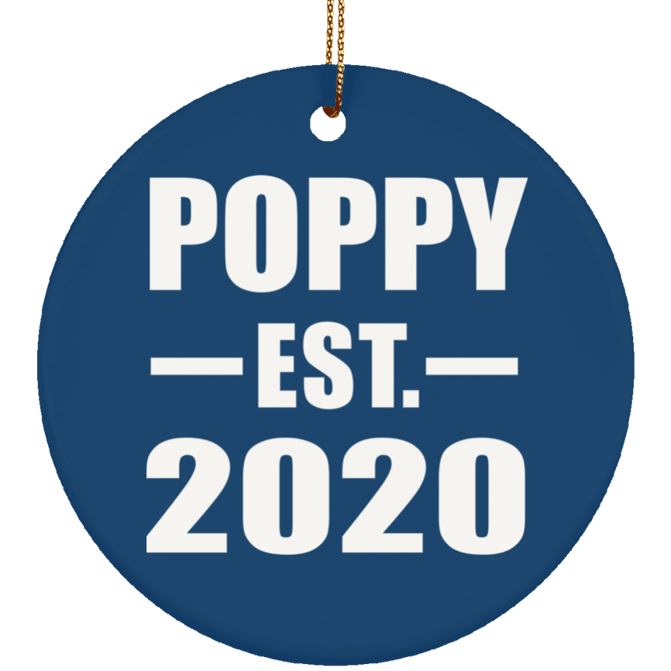 Poppy Established EST. 2020 - Circle Ornament