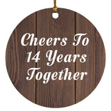 14th Anniversary Cheers To 14 Years Together - Circle Ornament D