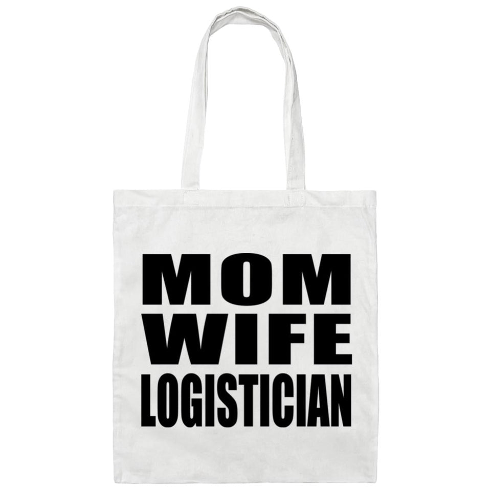 Mom Wife Logistician - Tote Bag White