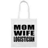 Mom Wife Logistician - Tote Bag White