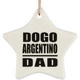 Dogo Argentino Dad - Star Ornament