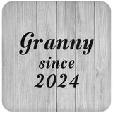 Granny Since 2024 - Drink Coaster F