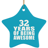 32nd Birthday 32 Years Of Being Awesome - Star Ornament