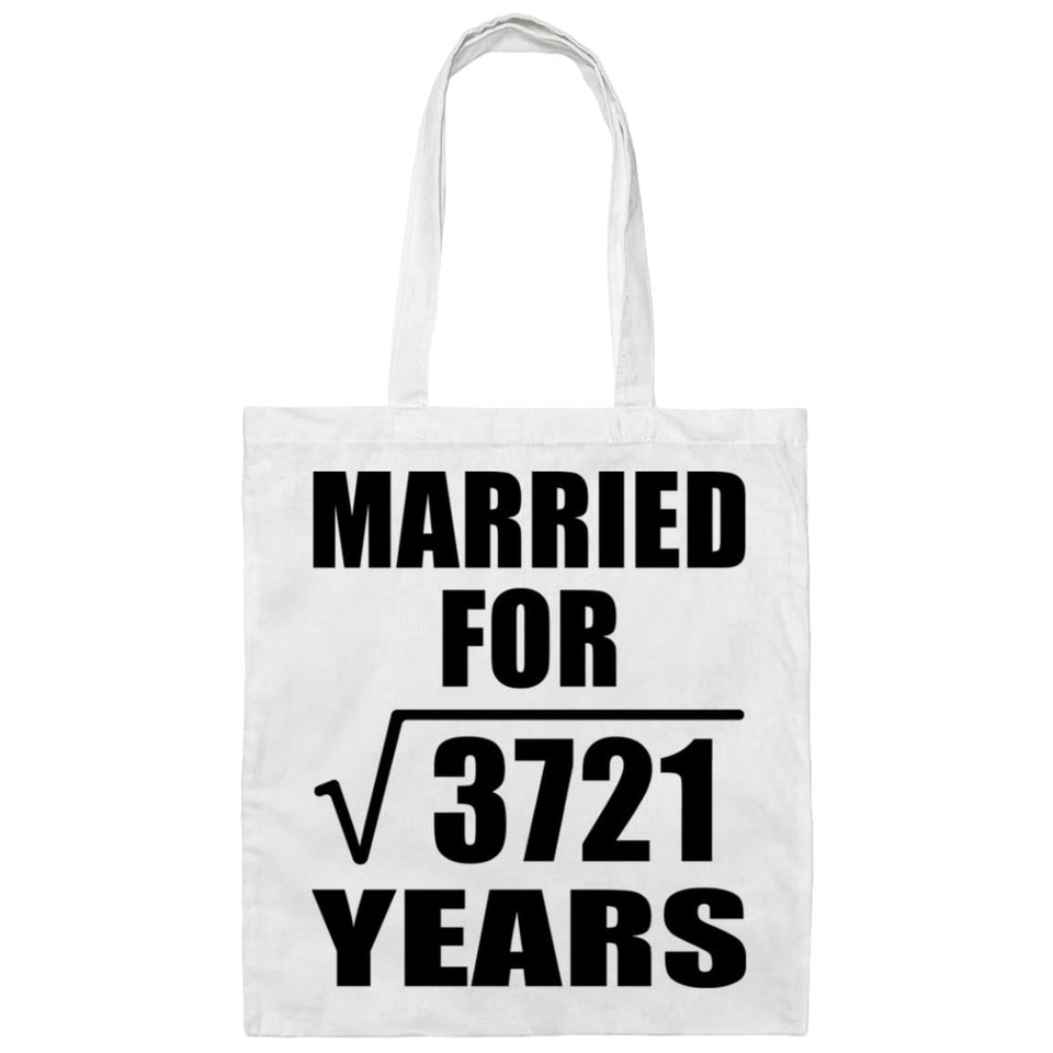 61st Anniversary Married For Square Root of 3721 Years - Tote Bag White
