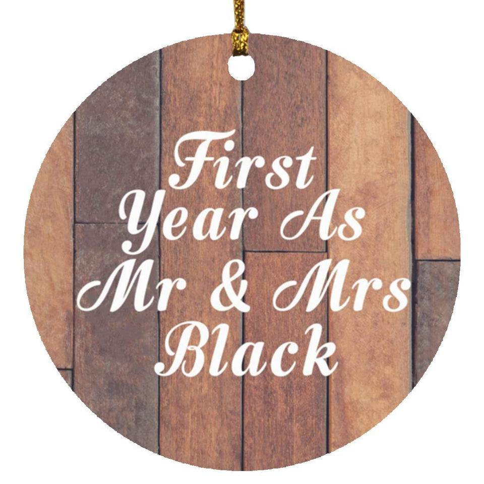 First Year As Mr & Mrs Black - Circle Ornament E