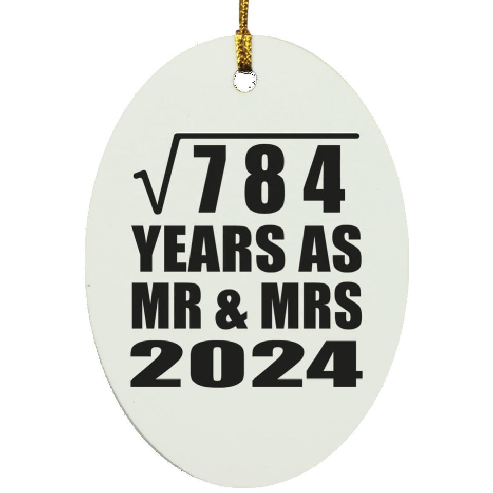 28th Anniversary Square Root of 784 Years As Mr & Mrs 2024 - Oval Ornament