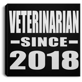 Veterinarian Since 2018 - Canvas Square