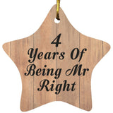 4th Anniversary 4 Years Of Being Mr Right - Star Ornament C
