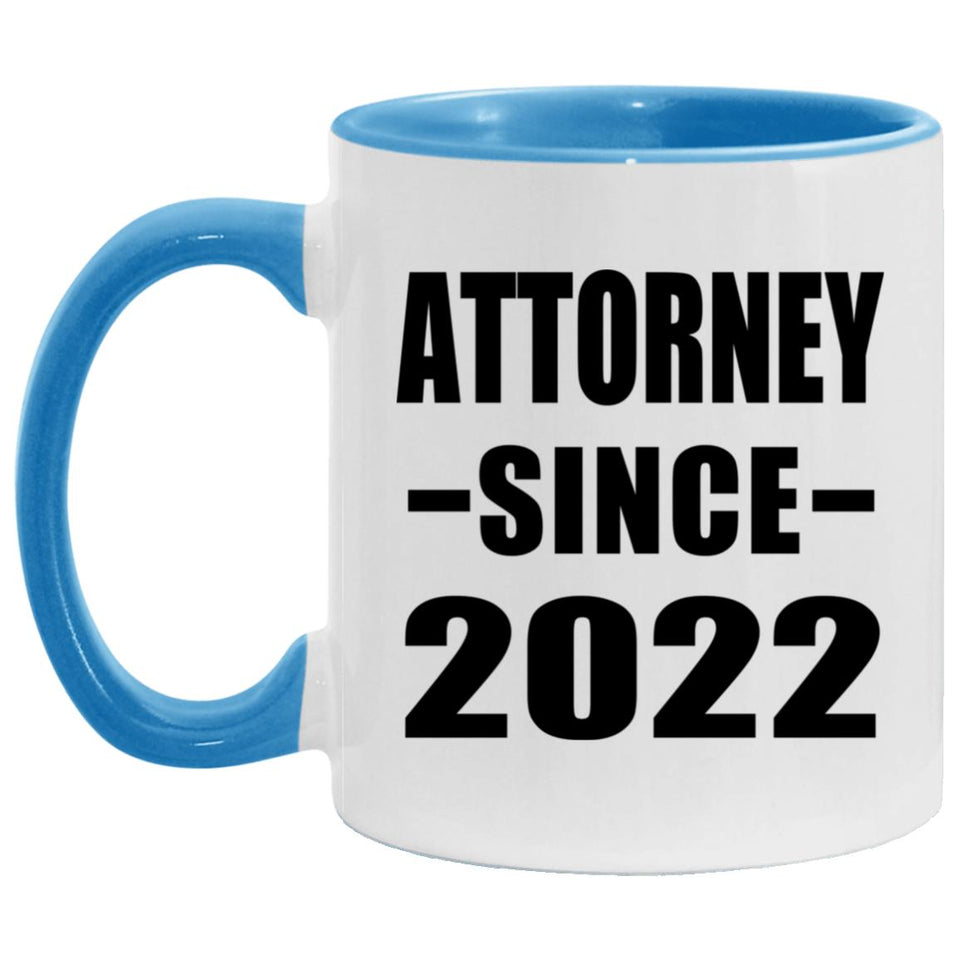 Attorney Since 2022 - 11oz Accent Mug Blue