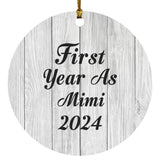First Year As Mimi 2024 - Circle Ornament F