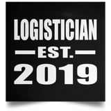Logistician Established EST. 2019 - Poster Square