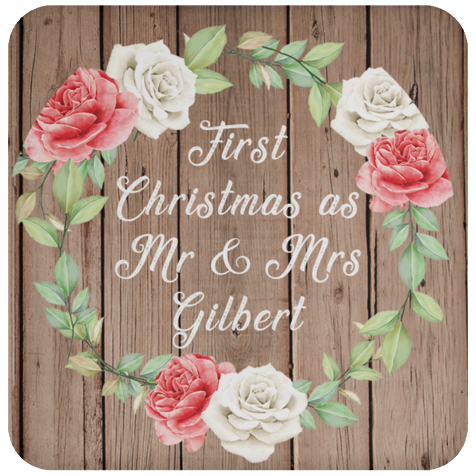 First Christmas As Mr & Mrs Gilbert - Drink Coaster B