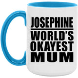 Josephine World's Okayest Mum - 15oz Accent Mug Blue