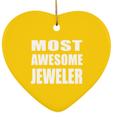 Most Awesome Jeweler - Heart Ornament