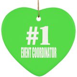 Number One #1 Event Coordinator - Heart Ornament