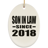 Son In Law Since 2018 - Oval Ornament