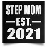 Step Mom Established EST. 2021 - Poster Square