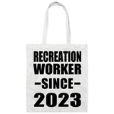 Recreation Worker Since 2023 - Tote Bag White