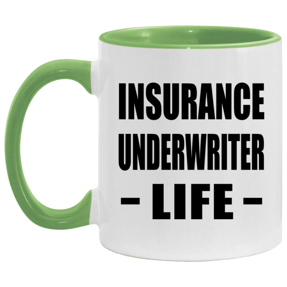 Insurance Underwriter Life - 11oz Accent Mug Green