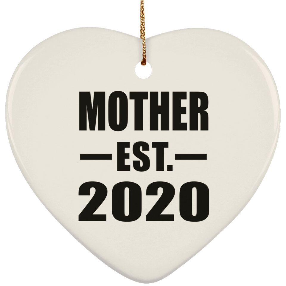 Mother Established EST. 2020 - Heart Ornament