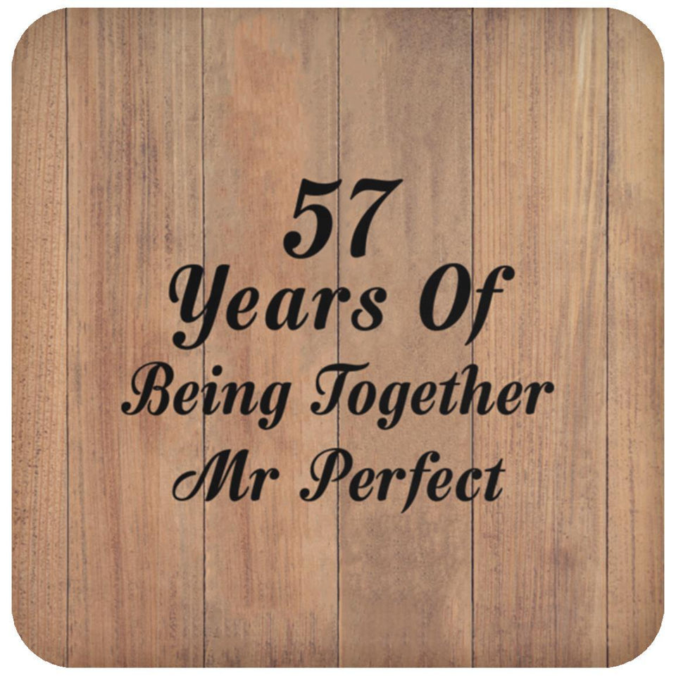 57th Anniversary 57 Years Of Being Mr Perfect - Drink Coaster C