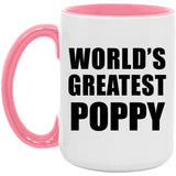 World's Greatest Poppy - 15oz Accent Mug Pink